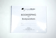 Load image into Gallery viewer, Bookkeeping For Bodyworkers - Bookkeepers Ledger Log Book
